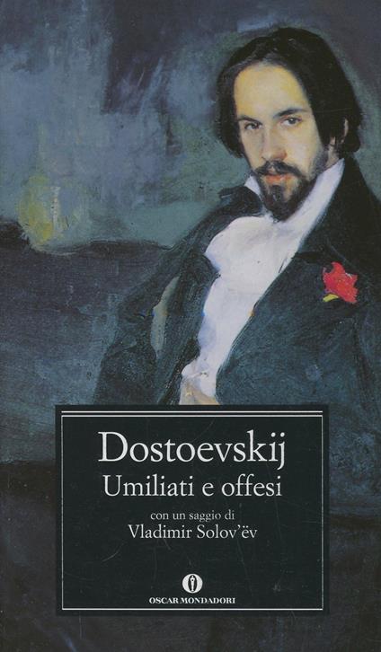 Umiliati e offesi - Fëdor Dostoevskij - copertina