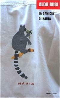 La camicia di Hanta (viaggio in Madagascar) - Aldo Busi - copertina