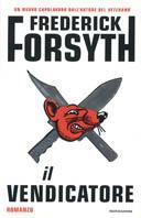 Il vendicatore - Frederick Forsyth - copertina