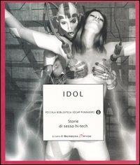Idol. Storie di sesso hi-tech - copertina
