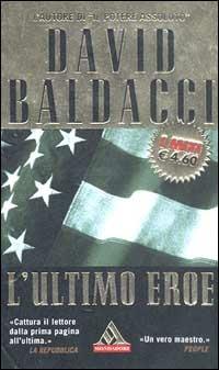 L' ultimo eroe - David Baldacci - copertina