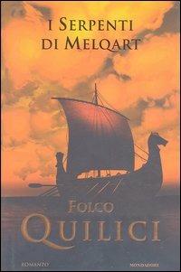 I serpenti di Melqart - Folco Quilici - copertina