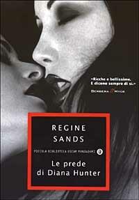 Le prede di Diana Hunter - Regine Sands - copertina