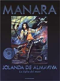 Jolanda de Almaviva. La figlia del mare - Milo Manara - copertina