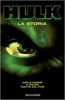 Hulk. La storia. Ediz. illustrata - copertina
