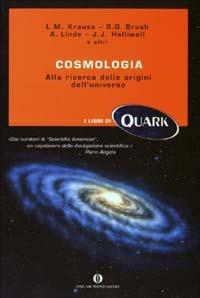 Cosmologia. Alla ricerca delle origini dell'universo - copertina