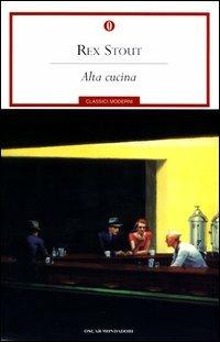 Alta cucina - Rex Stout - copertina