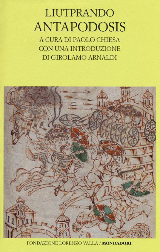 Antapodosis. Testo latino a fronte - Liutprando di Cremona - copertina