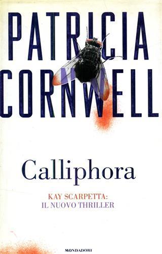 Calliphora - Patricia D. Cornwell - 2