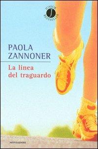 La linea del traguardo - Paola Zannoner - copertina