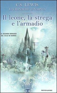 Il leone, la strega e l'armadio - Clive S. Lewis - copertina