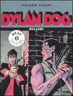 Dylan Dog. Killer!