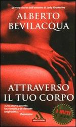  Attraverso il tuo corpo