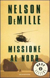 Missione al nord - Nelson DeMille - copertina