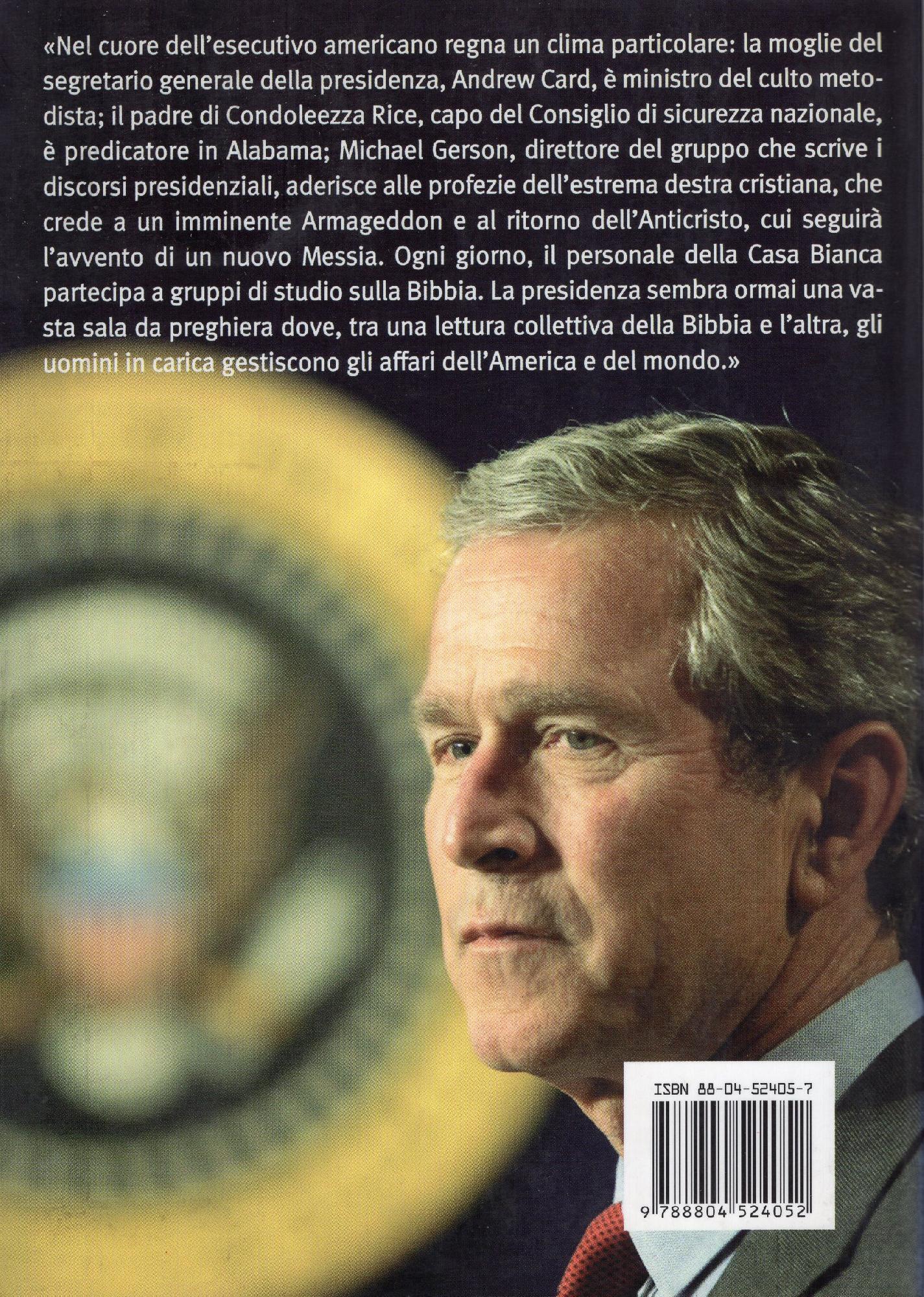 Il potere occulto di George W. Bush. Religione, affari, legami segreti dell'uomo alla guida del mondo
