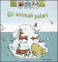 Io scopro gli animali polari - Valérie Videau - copertina