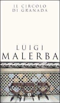 Il circolo di Granada - Luigi Malerba - copertina