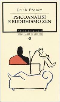 Psicoanalisi e buddhismo zen - Erich Fromm - copertina