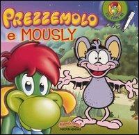 Prezzemolo e Mously - Ilva Tron - copertina