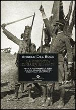 La disfatta di Gasr Bu Hàdi. 1915: il colonnello Miani e il più grande disastro dell'Italia coloniale