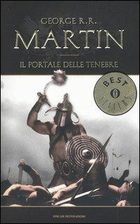 Il portale delle tenebre. Le Cronache del ghiaccio e del fuoco. Vol. 7 - George R. R. Martin - copertina