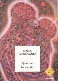 Qualcuno ha mentito - Marco Mancassola - copertina