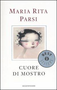Cuore di mostro - Maria Rita Parsi - copertina