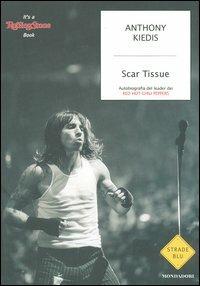 Scar Tissue - Anthony Kiedis,Larry Sloman - copertina