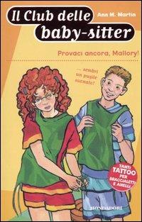 Provaci ancora, Mallory! - Ann M. Martin - copertina