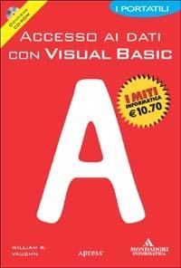 Accesso ai dati con Visual Basic. Con CD-ROM - William R. Vaughn - copertina