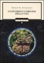 L' universo e l'origine della vita