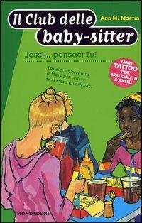 Jessi... pensaci tu! - Ann M. Martin - copertina