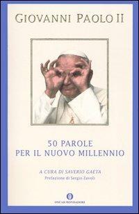 Cinquanta parole per il nuovo millennio - Giovanni Paolo II - copertina