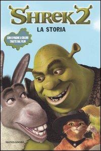 Shrek 2. La storia - Jesse L. McCann - copertina