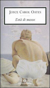 L'età di mezzo - Joyce Carol Oates - copertina