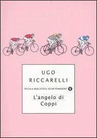 L' angelo di Coppi - Ugo Riccarelli - copertina
