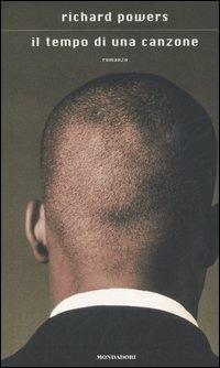 Il tempo di una canzone - Richard Powers - copertina