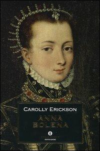 Anna Bolena - Carolly Erickson - copertina