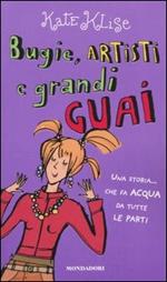 Bugie, artisti e grandi guai. Una storia... che fa acqua da tutte le parti