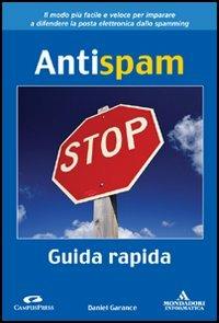 Antispam. Guida rapida - Daniel Garance - copertina
