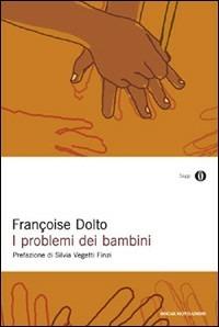I problemi dei bambini - Françoise Dolto - copertina