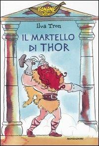 Il martello di Thor - Ilva Tron - copertina