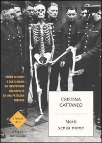 Morti senza nome - Cristina Cattaneo - copertina