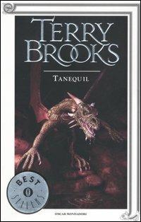 Tanequil. Il druido supremo di Shannara. Vol. 2 - Terry Brooks - copertina