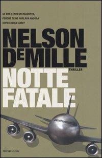 Notte fatale - Nelson DeMille - copertina