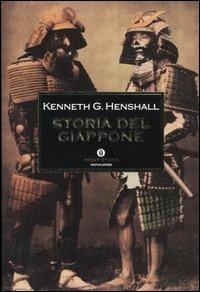 Storia del Giappone - Kenneth G. Henshall - Libro - Mondadori - Oscar storia