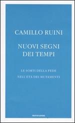 Nuovi segni dei tempi. Le sorti della fede nell'età dei mutamenti