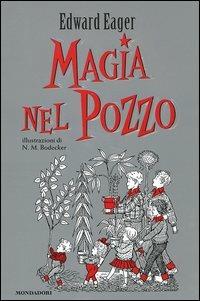 Magia nel pozzo - Edward Eager - copertina