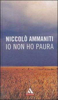 Io non ho paura - Niccolò Ammaniti - copertina