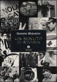 Un minuto di storia - Gianni Bisiach - copertina